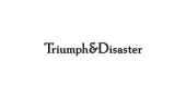 Triumph & Disaster Promo Code